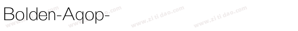Bolden-Aqop字体转换