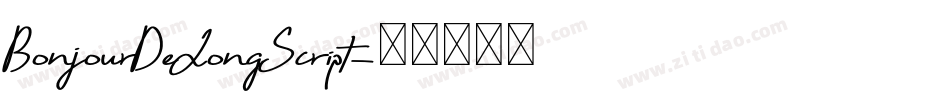 BonjourDeJongScript字体转换