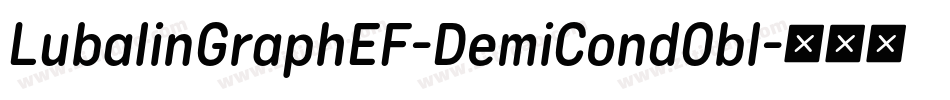 LubalinGraphEF-DemiCondObl字体转换