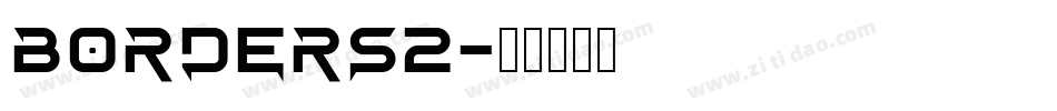 BORDERS2字体转换