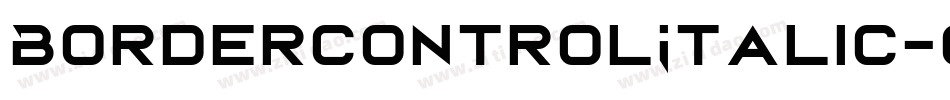 BordercontrolItalic-O5oA字体转换