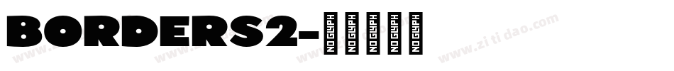 BORDERS2字体转换