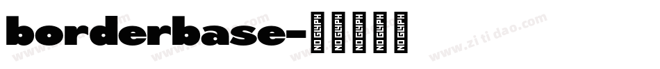 borderbase字体转换