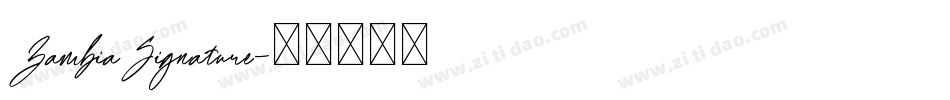 ZambiaSignature字体转换