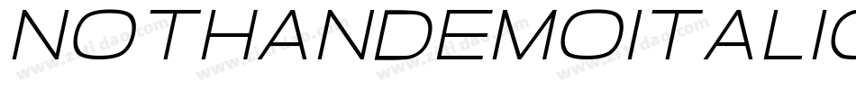 NOTHANDEMOItalic字体转换