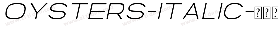 Oysters-Italic字体转换