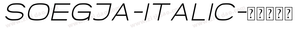 Soegja-Italic字体转换