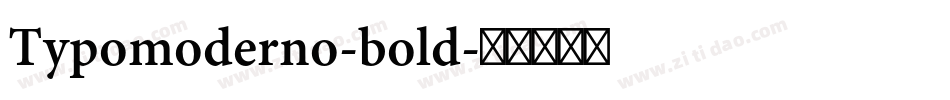 Typomoderno-bold字体转换