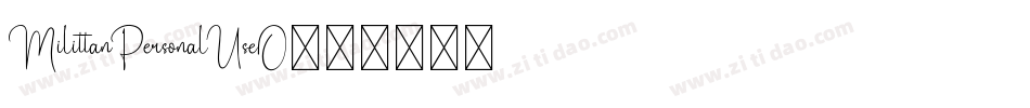 MilittanPersonalUseO字体转换