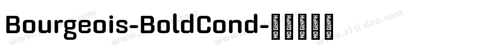 Bourgeois-BoldCond字体转换