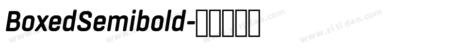 BoxedSemibold字体转换
