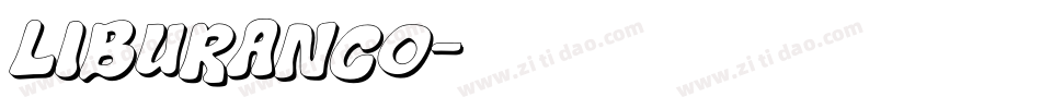LIBURANCO字体转换