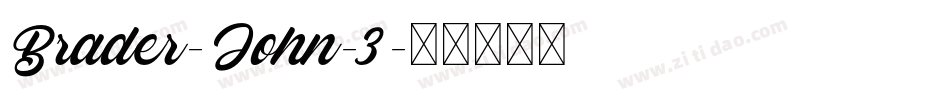 Brader-John-3字体转换