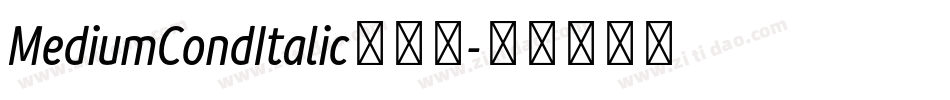 MediumCondItalic转换器字体转换