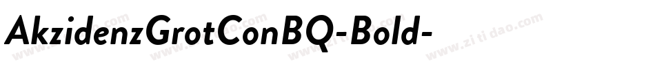 AkzidenzGrotConBQ-Bold字体转换