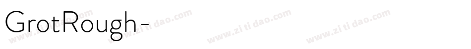 GrotRough字体转换
