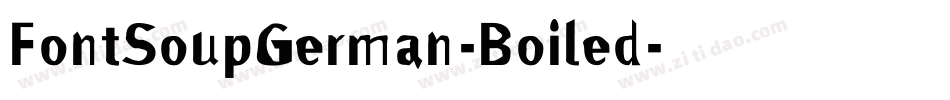 FontSoupGerman-Boiled字体转换