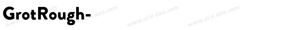 GrotRough字体转换