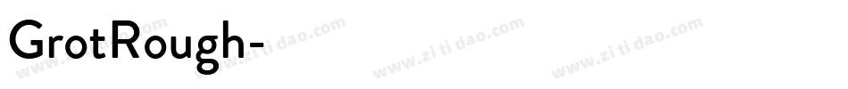 GrotRough字体转换