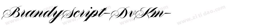 BrandyScript-DvKm字体转换