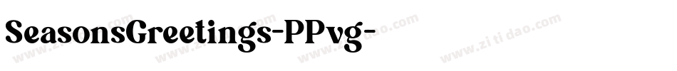 SeasonsGreetings-PPvg字体转换