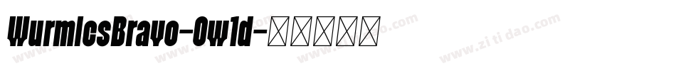 WurmicsBravo-Ow1d字体转换