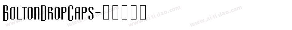 BoltonDropCaps字体转换