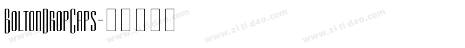 BoltonDropCaps字体转换