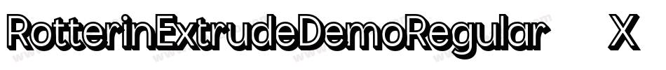 RotterinExtrudeDemoRegular-51XdV字体转换 RotterinExtrudeDemoRegular-51XdV字体转换