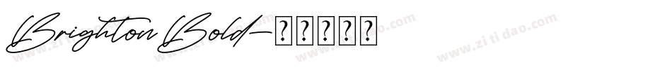 BrightonBold字体转换