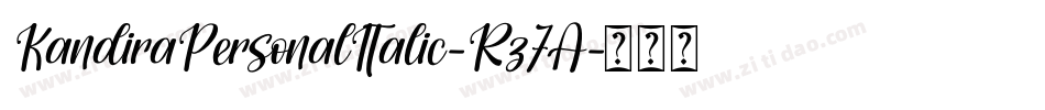 KandiraPersonalItalic-Rz7A字体转换