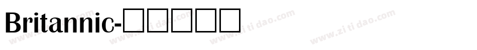 Britannic字体转换 Britannic字体转换