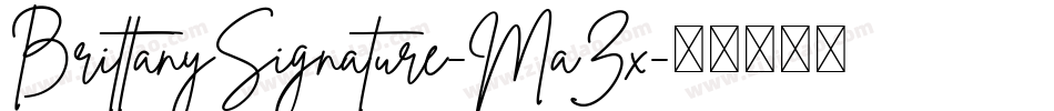 BrittanySignature-MaZx字体转换