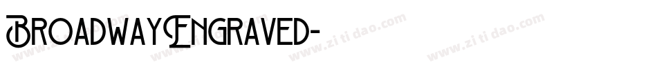 BroadwayEngraved字体转换