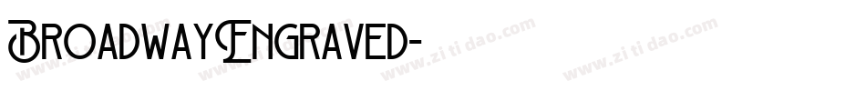 BroadwayEngraved字体转换