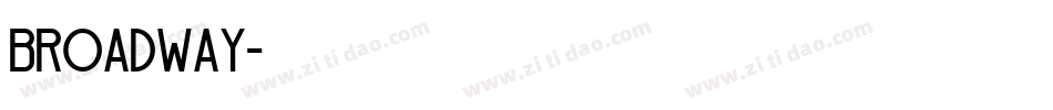 broadway字体转换