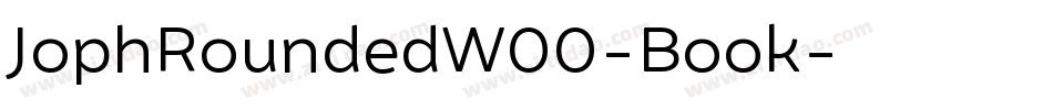 JophRoundedW00-Book字体转换 JophRoundedW00-Book字体转换