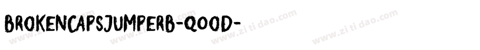 Brokencapsjumperb-q0od字体转换