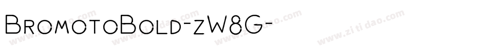 BromotoBold-zW8G字体转换