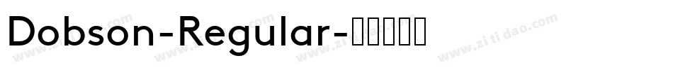 Dobson-Regular字体转换