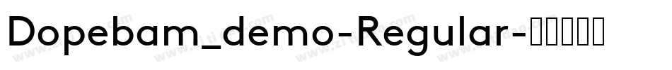 Dopebam_demo-Regular字体转换