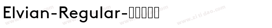 Elvian-Regular字体转换
