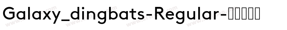 Galaxy_dingbats-Regular字体转换