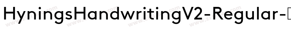 HyningsHandwritingV2-Regular字体转换