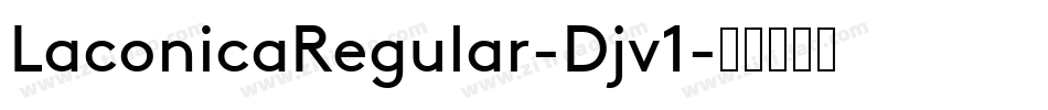 LaconicaRegular-Djv1字体转换