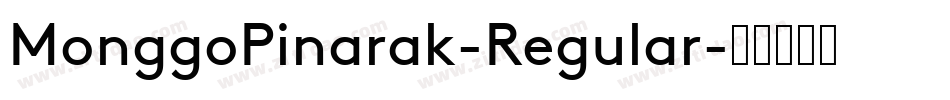 MonggoPinarak-Regular字体转换