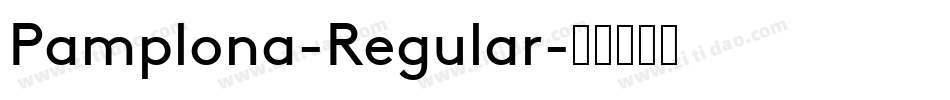 Pamplona-Regular字体转换