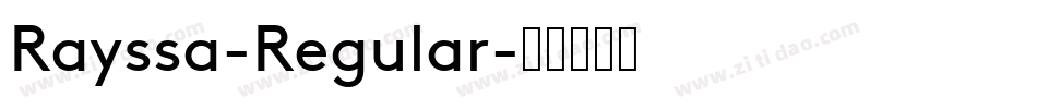 Rayssa-Regular字体转换