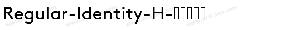 Regular-Identity-H字体转换