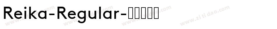 Reika-Regular字体转换